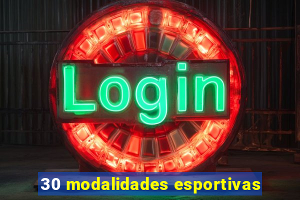 30 modalidades esportivas